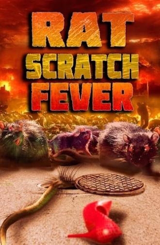 Rat Scratch Fever (2011)