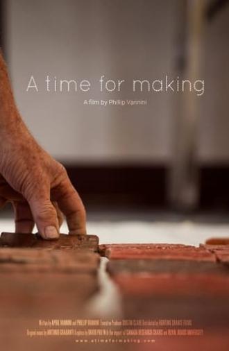 A Time for Making (2018)