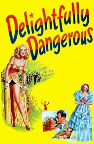 Delightfully Dangerous (1945)