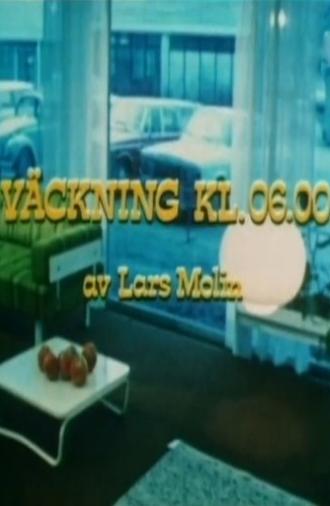 Väckning kl. 06.00 (1971)