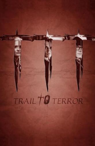 Trail to Terror (2022)