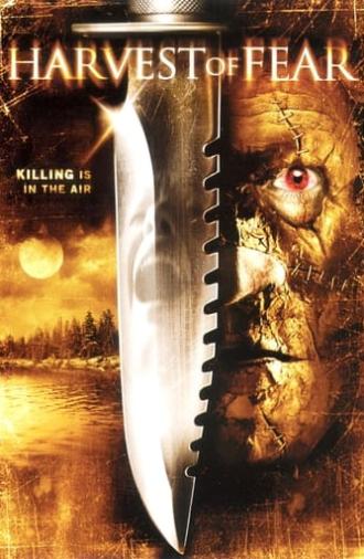 Harvest of Fear (2004)