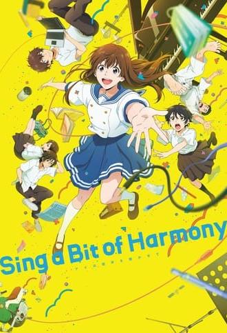 Sing a Bit of Harmony (2021)