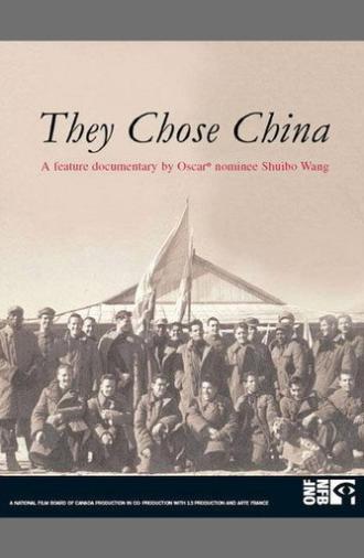 They Chose China (2006)