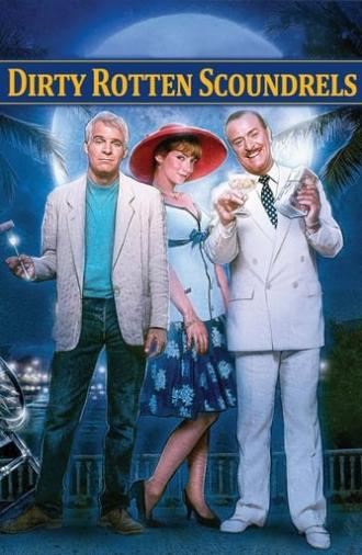 Dirty Rotten Scoundrels (1988)