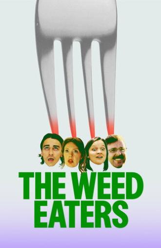 The Weed Eaters (2026)