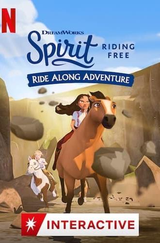 Spirit Riding Free: Ride Along Adventure (2020)