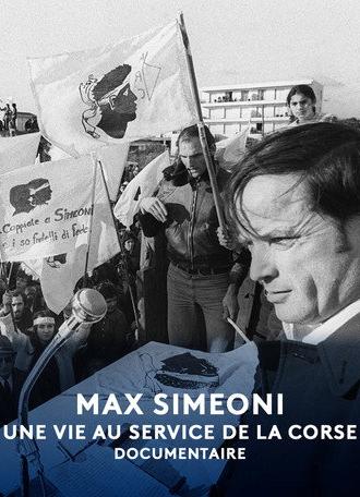 Max Simeoni, une vie au service de la Corse (2025)