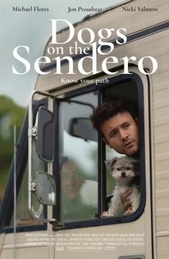 Dogs on the Sendero (2025)