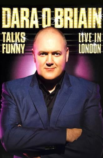 Dara Ó Briain: Talks Funny (2008)