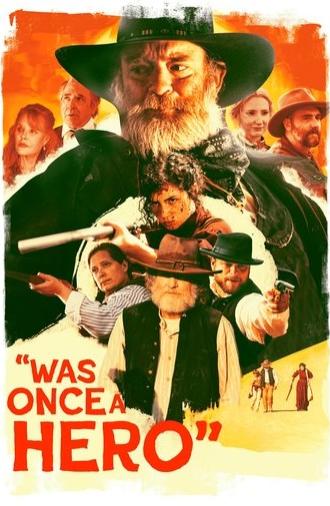 Was Once a Hero (2025)
