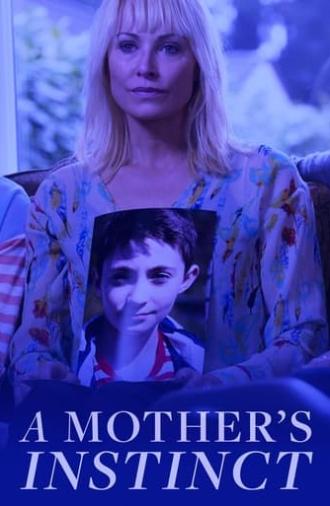 A Mother's Instinct (2015)