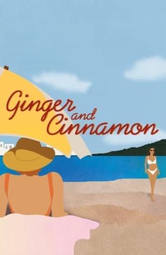 Ginger and Cinnamon (2003)