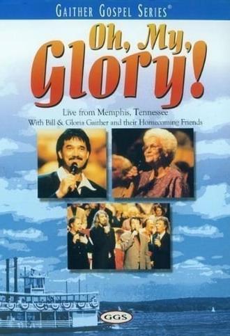 Oh, My, Glory! (2000)