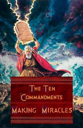 The Ten Commandments: Making Miracles (2011)