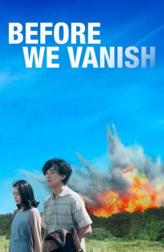 Before We Vanish (2017)
