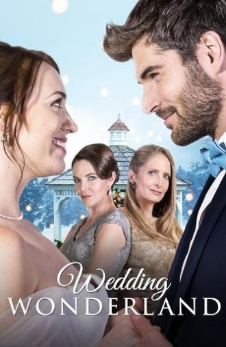 A Wedding Wonderland (2017)