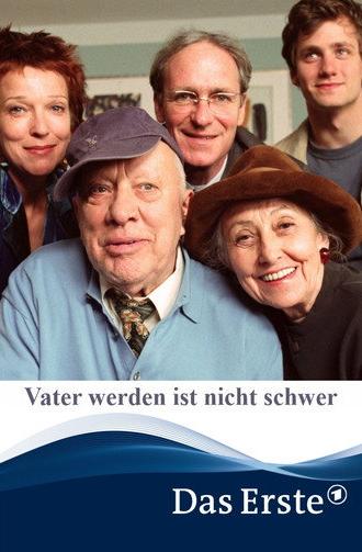 Vater werden ist nicht schwer (2004)