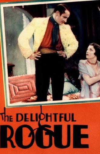 The Delightful Rogue (1929)