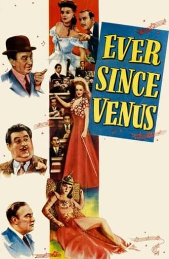 Ever Since Venus (1944)