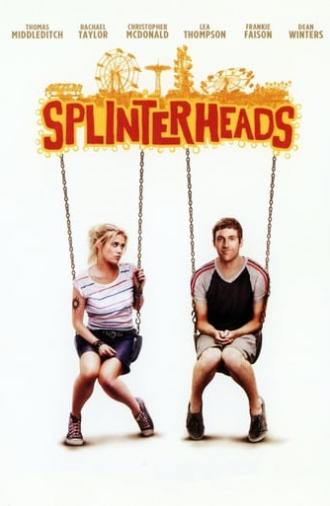 Splinterheads (2009)