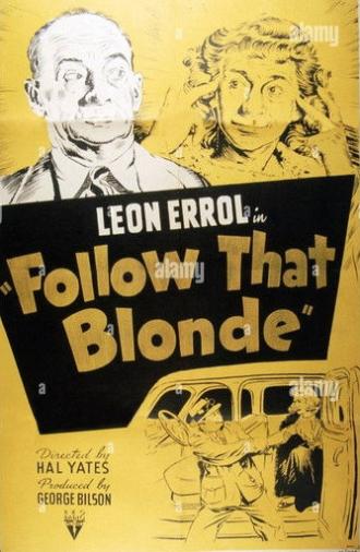 Follow That Blonde (1946)