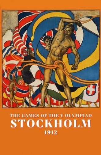 The Games of the V Olympiad Stockholm, 1912 (2017)