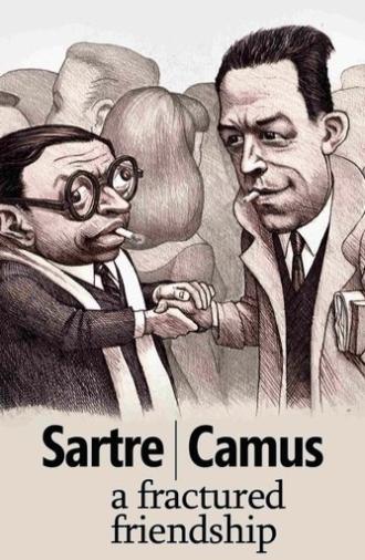 Sartre/Camus: A Fractured Friendship (2014)