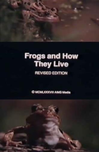 Frogs and How They Live (1988)