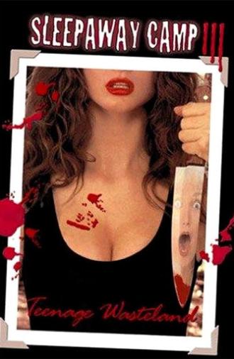 Sleepaway Camp III: Teenage Wasteland (1989)