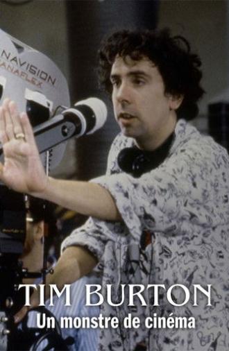 Tim Burton : un monstre de cinéma (2025)
