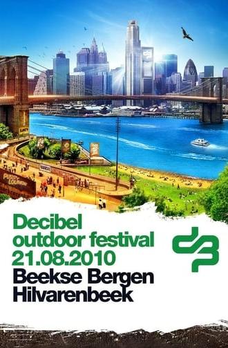 Decibel Outdoor Festival 2010 (2010)