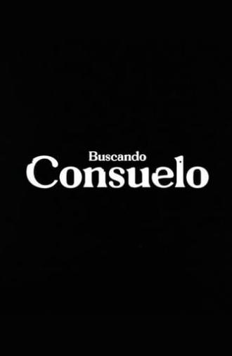 Buscando consuelo (2024)