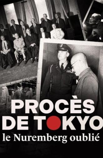 Procès de Tokyo, le Nuremberg oublié (2025)