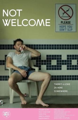 Not Welcome (2018)