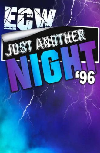 ECW Just Another Night 1996 (1996)