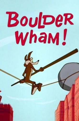 Boulder Wham! (1965)