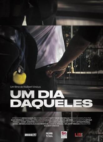 Um Dia Daqueles... (2025)