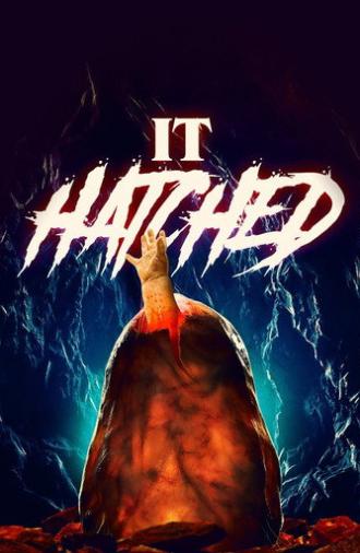 It Hatched (2021)