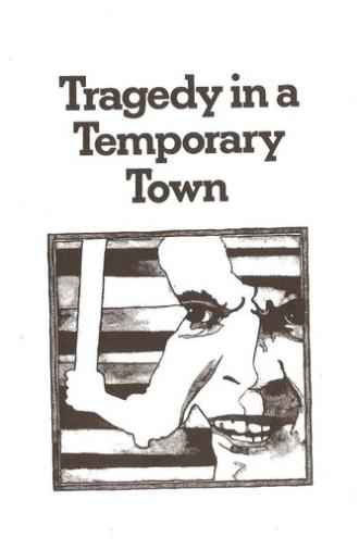 Tragedy in a Temporary Town (1956)
