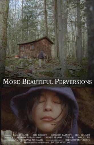 More Beautiful Perversions (2025)