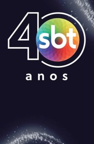 Silvio Santos: Especial 40 Anos SBT (2021)