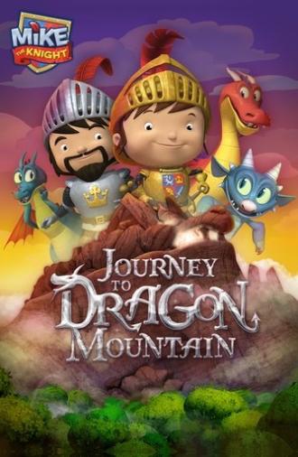 Mike the Knight: Journey to Dragon Mountain (2014)