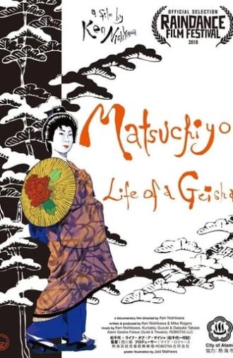 Matsuchiyo - Life of a Geisha (2018)