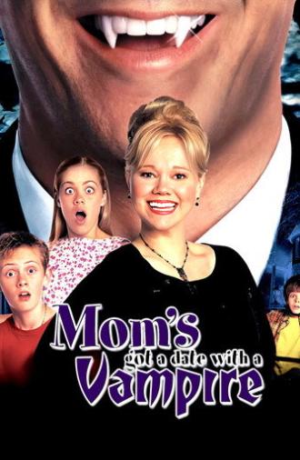 Mom's Got a Date with a Vampire (2000)