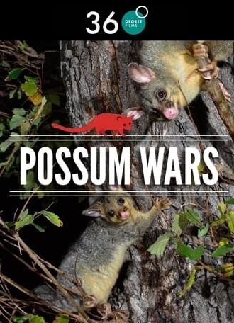 Possum Wars (2013)