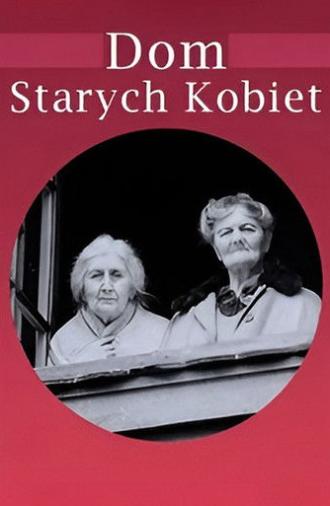 Old Women's House (1957)