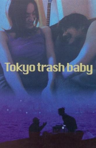 Tokyo Trash Baby (2000)