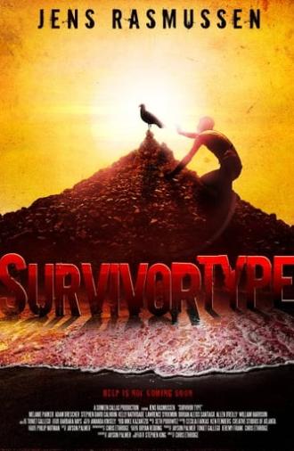 Survivor Type (2011)