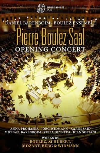 Pierre Boulez Saal – Opening Concert (2017)